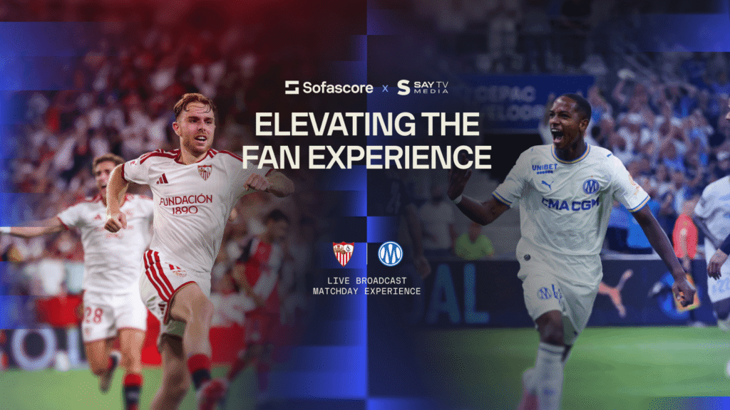 SAYTV and Sofascore Announce Season-Long Partnership for EL Partido and OM Match Live